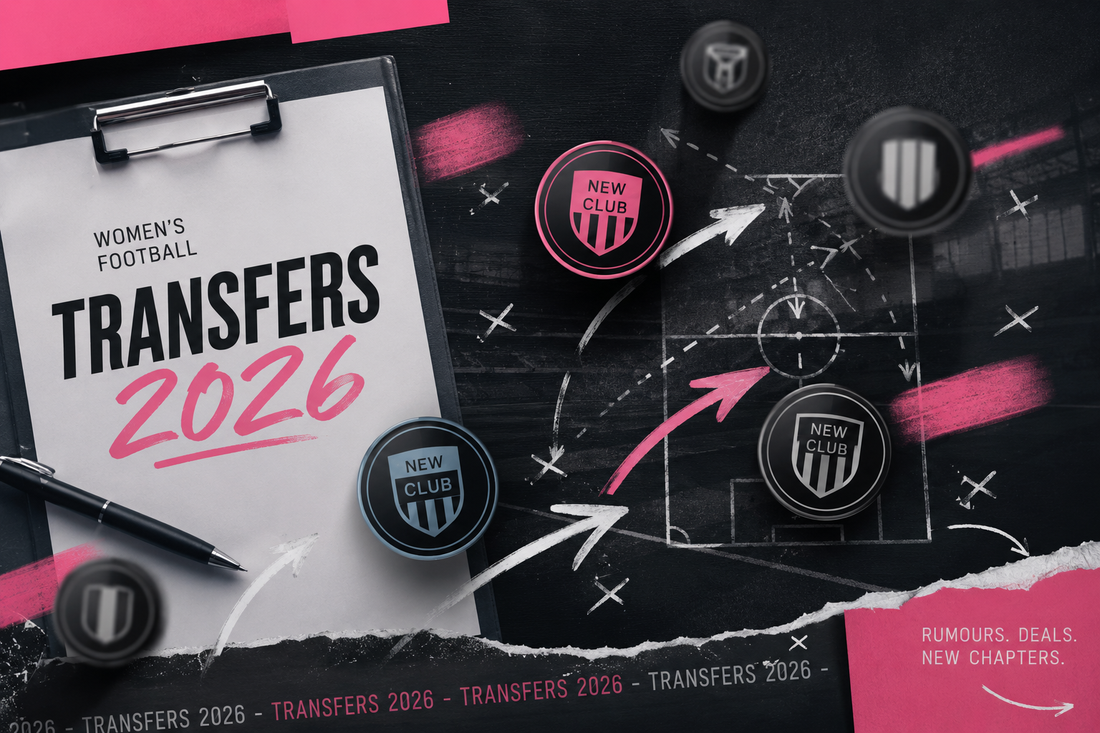 Women's football transfers 2026 graphic showing a tactics board and new club signings